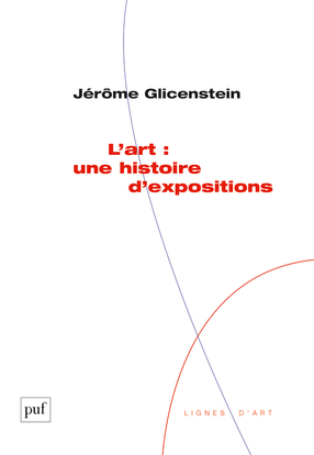 L´ART : UNE HISTOIRE D´EXPOSITIONS