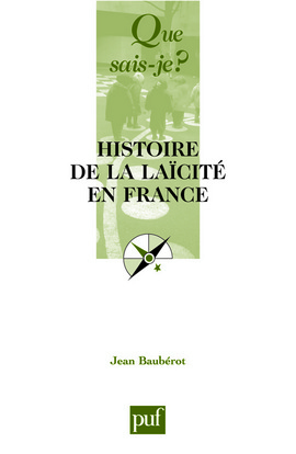 HISTOIRE DE LA LAICITE EN FRANCE  4E ED