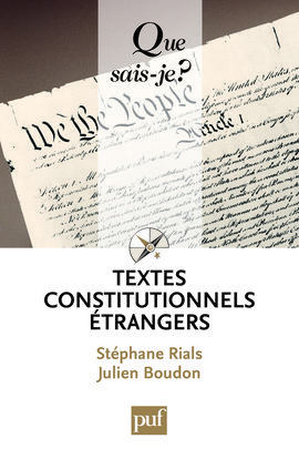 TEXTES CONSTITUTIONNELS ETRANGERS (13E ED) QSJ 2060