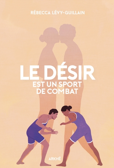 DESIR EST UN SPORT DE COMBAT