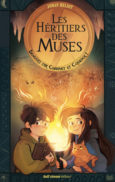 HERITIERS DES MUSES - TOME 1 DANGERS SUR CHAUVET ET COSQUER