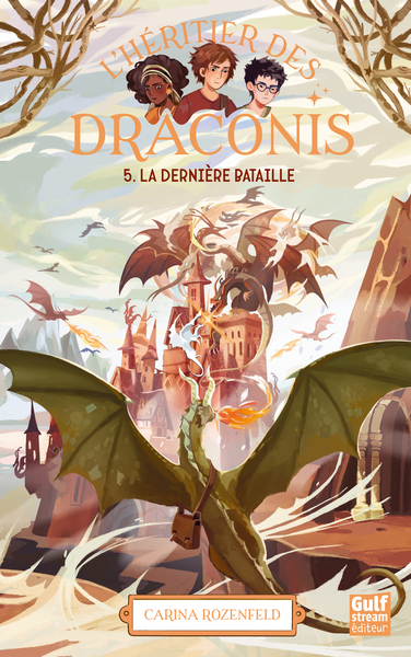 L´HERITIER DES DRACONIS - TOME 5 LA DERNIERE BATAILLE - VOL05