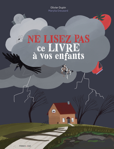 NE LISEZ PAS CE LIVRE A VOS ENFANTS