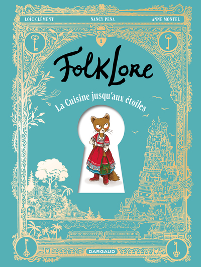 FOLKLORE - LA CUISINE JUSQU´AUX ETOILES