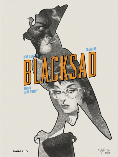 BLACKSAD - ALORS, TOUT TOMBE. PREMIERE ET SECONDE PARTIE