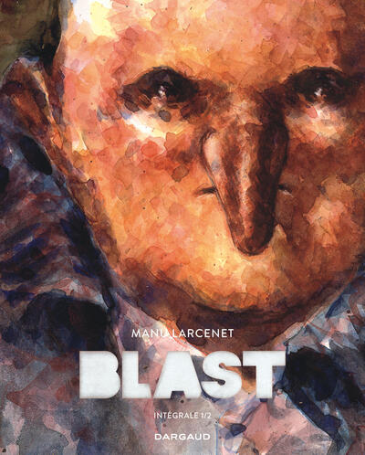 BLAST - INTEGRALE TOME 1