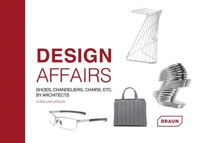 DESIGN AFFAIRS  SHOES  CHANDELIERS  CHAIRS ETC  BY ARCHITECTS