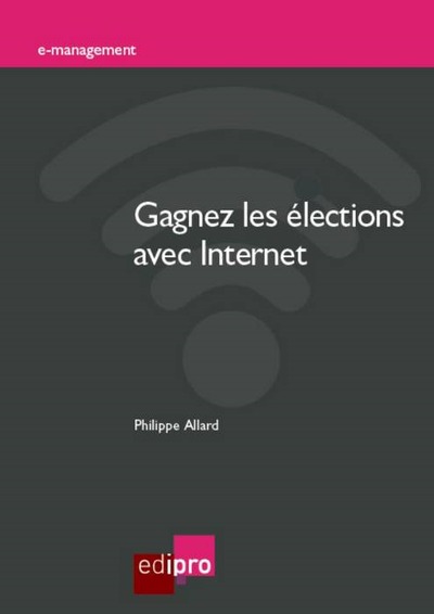 GAGNEZ LES ELECTIONS AVEC INTERNET