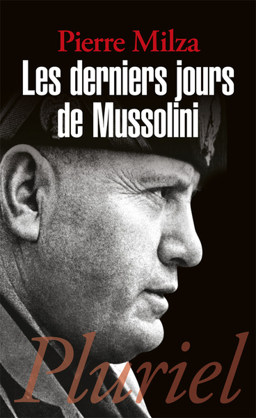 DERNIERS JOURS DE MUSSOLINI