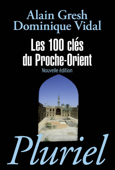 100 CLES DU PROCHE-ORIENT