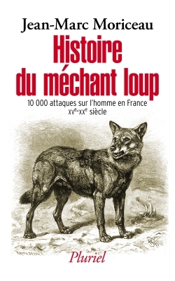 HISTOIRE DU MECHANT LOUP