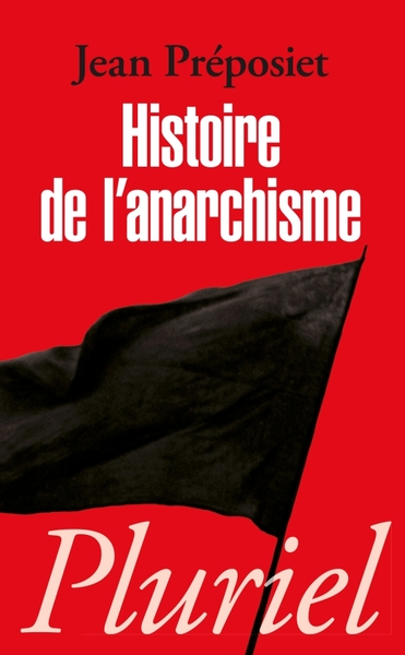 HISTOIRE DE L´ANARCHISME