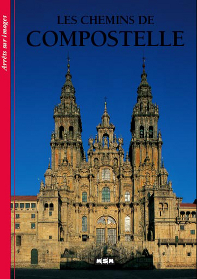 CHEMINS DE COMPOSTELLE-ARRETS/IMAGES