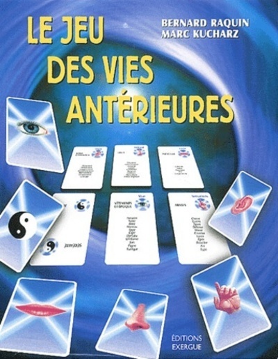 JEU DES VIES ANTERIEURES