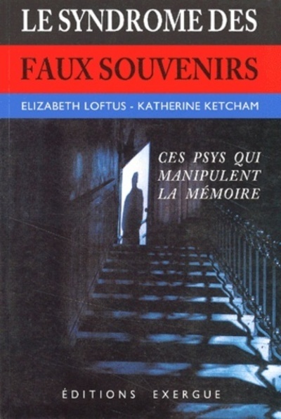 SYNDROME DES FAUX SOUVENIRS  ED. 1998