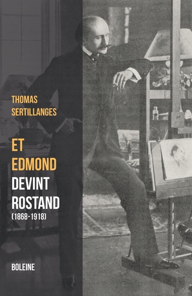 ET EDMOND DEVINT ROSTAND