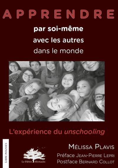 APPRENDRE PAR SOI-MEME, AVEC LES AUTRES, DANS LE MONDE