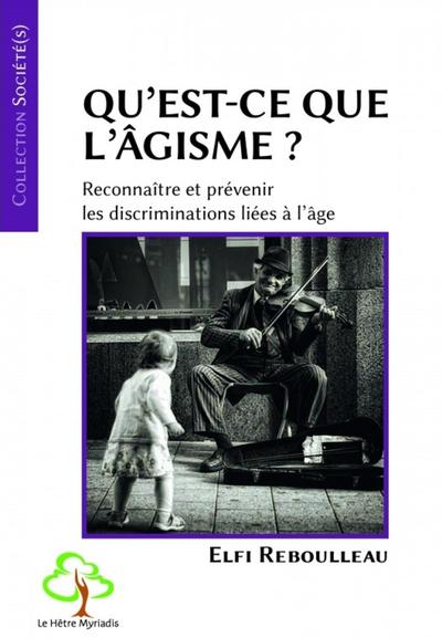 QU´EST-CE QUE L´AGISME ?