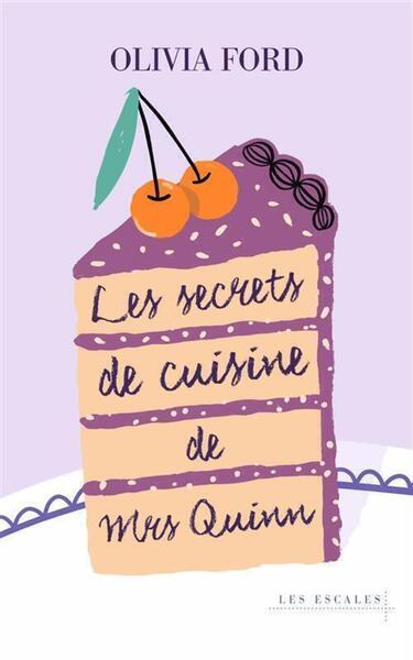 LES SECRETS DE CUISINE DE MRS QUINN