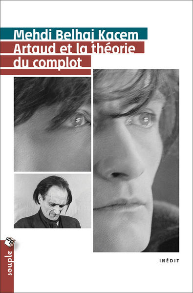 ARTAUD ET LA THEORIE DU COMPLOT