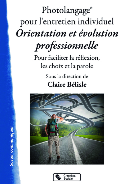 PHOTOLANGAGE - ENTRETIEN D´ORIENTATION SCOLAIRE ET D´EVOLUTI