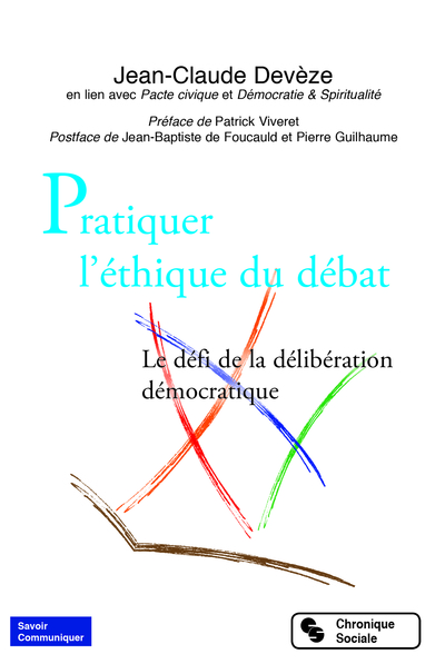 PRATIQUER L´ETHIQUE DU DEBAT