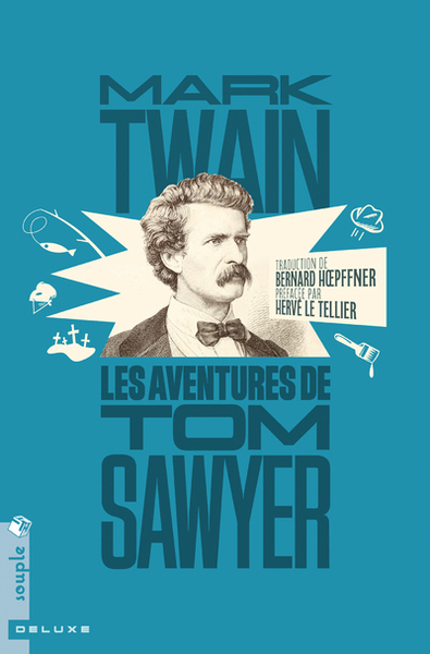 AVENTURES DE TOM SAWYER (NOUVELLE TRADUCTION)