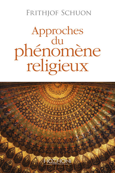 APPROCHES DU PHENOMENE RELIGIEUX