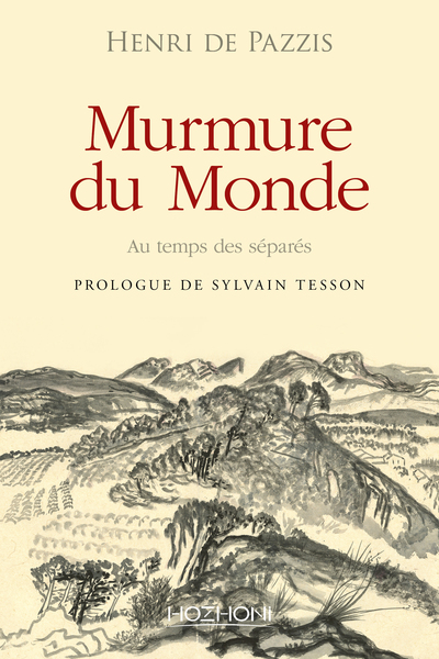 MURMURE DU MONDE - AU TEMPS DES SEPARES