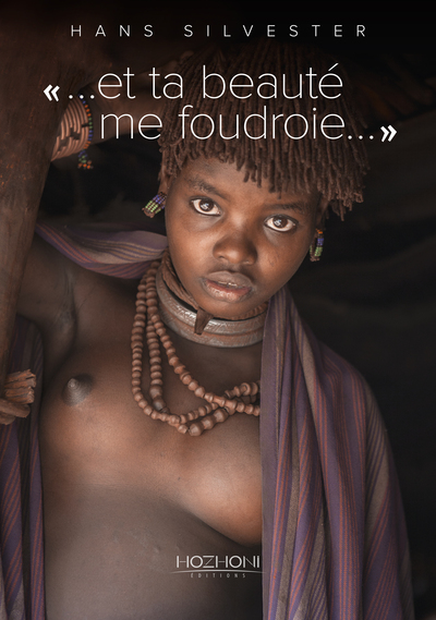 ET TA BEAUTE ME FOUDROIE