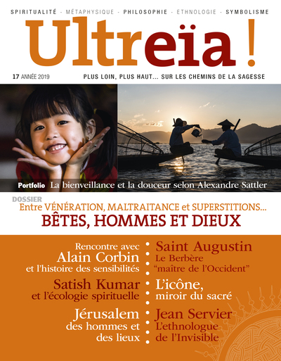 ULTREIA 17 : BETES, HOMMES ET DIEUX