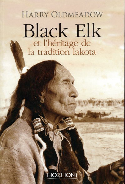 BLACK ELK ET L´HERITAGE DE LA TRADITIOIN LAKOTA