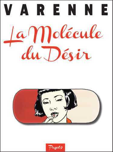 MOLECULE DU DESIR