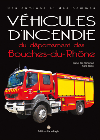 VEHICULES D´INCENDIE DU DEPARTEMENT DES BOUCHES-DU-RHONE