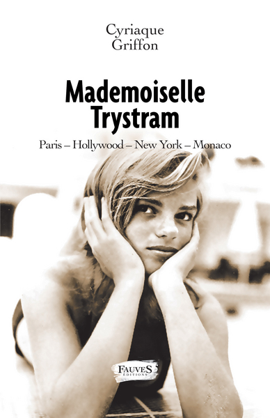 MADEMOISELLE TRYSTRAM