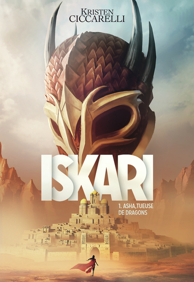 ISKARI, 1 - ASHA, TUEUSE DE DRAGONS