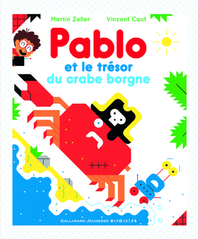 PABLO ET LE TRESOR DU CRABE BORGNE