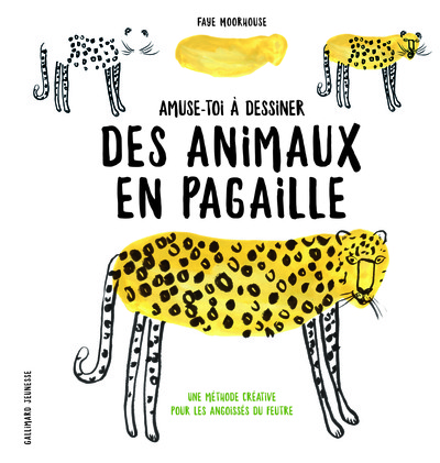 AMUSE-TOI A DESSINER DES ANIMAUX EN PAGAILLE