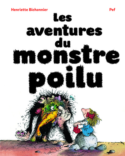 AVENTURES DU MONSTRE POILU