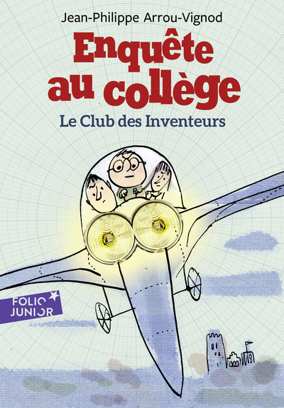 CLUB DES INVENTEURS ENQUETE AU COLLEGE