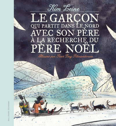 GARCON QUI PARTIT DANS LE NORD AVEC SON PERE A LA RECHERCHE DU PERE NOEL