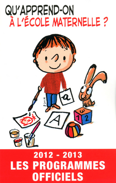 QU´APPREND-ON A L´ECOLE MATERNELLE 2012-2013