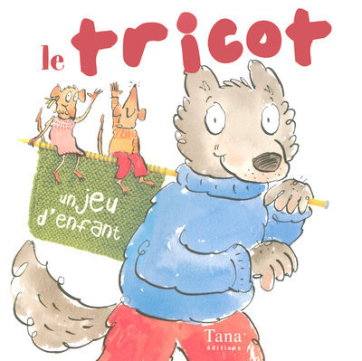 TRICOT UN JEU D´ENFANT