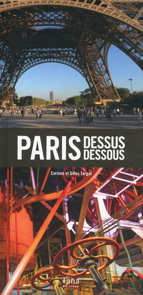 PARIS DESSUS DESSOUS