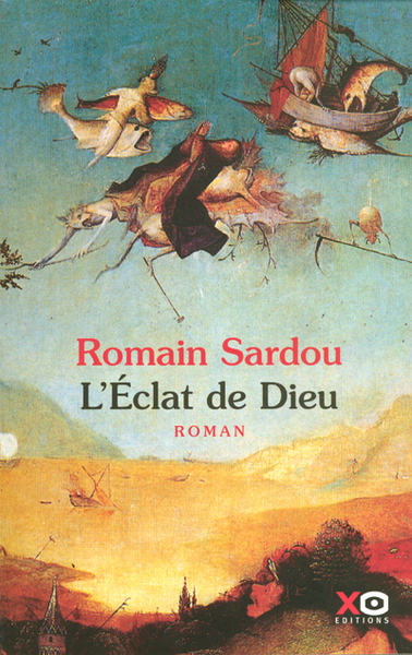 ECLAT DE DIEU OU LE ROMAN DU TEMPS