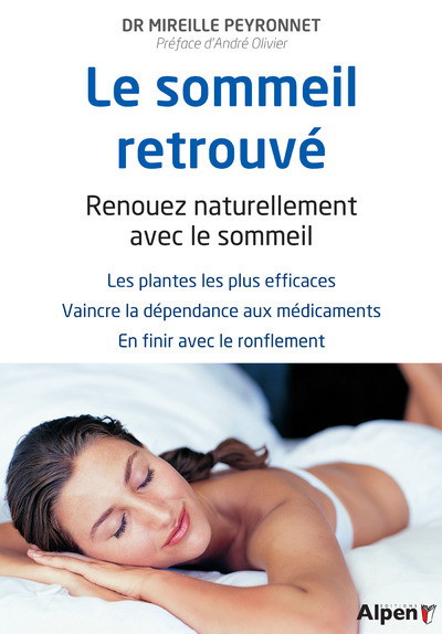 SOMMEIL RETROUVE. RENOUEZ NATURELLEMENT AVEC LE SOMMEIL (LE)