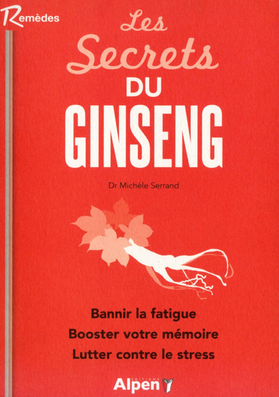 SECRETS DU GINSENG (LES)