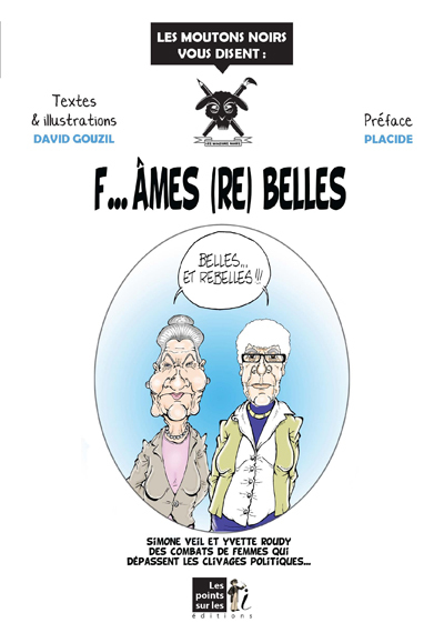 F...AMES (RE) BELLES !