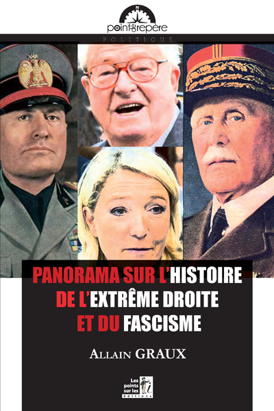 PANORAMA SUR L HISTOIRE DE L EXTREME DROITE ET DU FASCISME