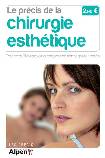 PRECIS DE LA CHIRURGIE ESTHETIQUE